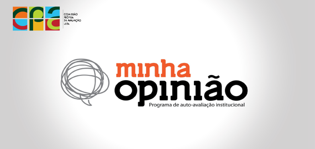 Saiba mais sobre o programa de autoavaliação institucional - Minha Opinião